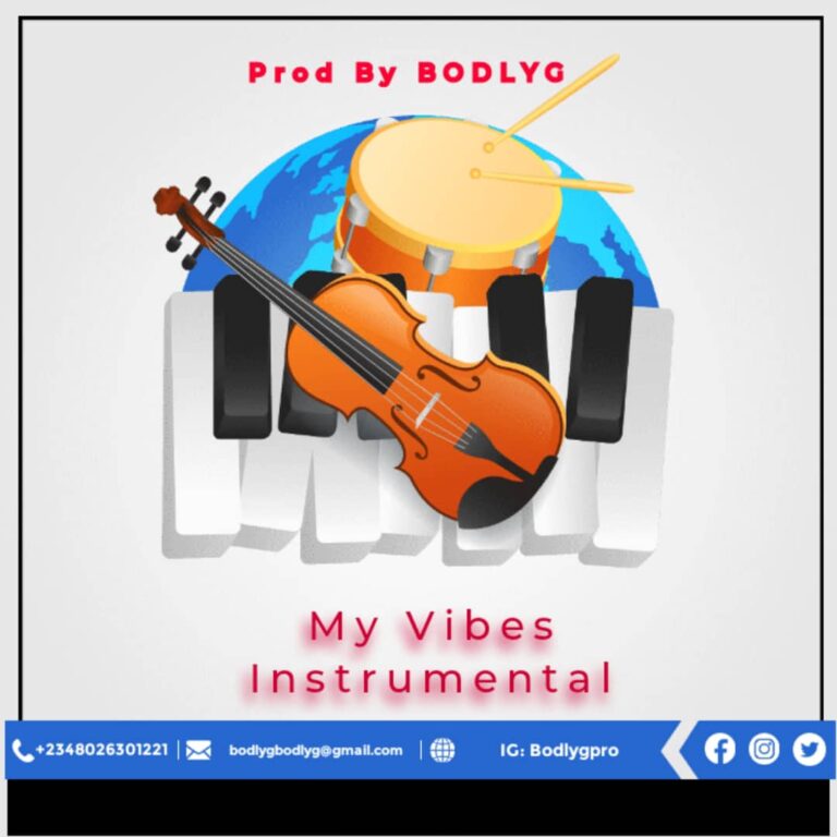 My Vibes Instrumental (Free Beats) by Bodlyg